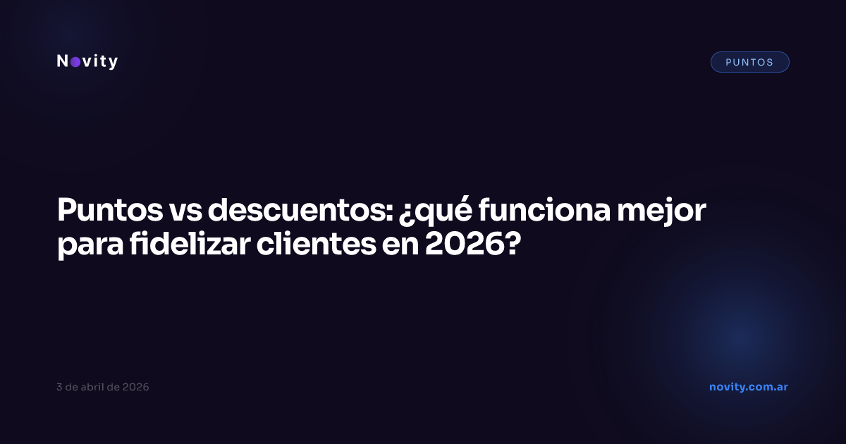 Puntos vs descuentos: ¿qué funciona mejor para fidelizar clientes en 2026?